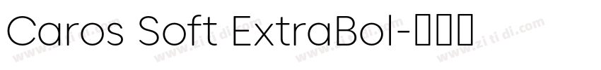 Caros Soft ExtraBol字体转换